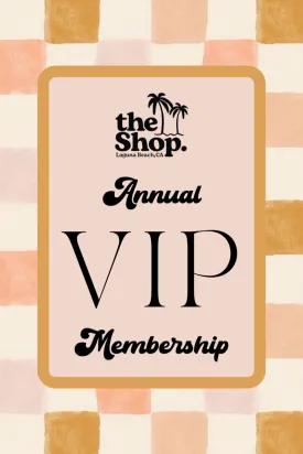 VIP ANNUAL MEMBERSHIP